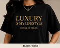 LUXURY IS MY LIFESTYLE